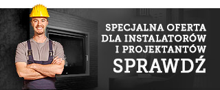 Specjalna oferta dla instalatorów i projektantów